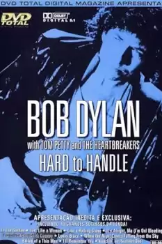 Hard to Handle: Bob Dylan in Concert