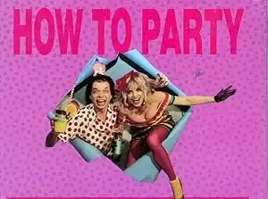 How to Party