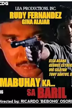 Mabuhay ka sa baril
