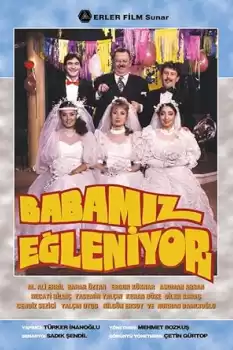 Babamiz Egleniyor