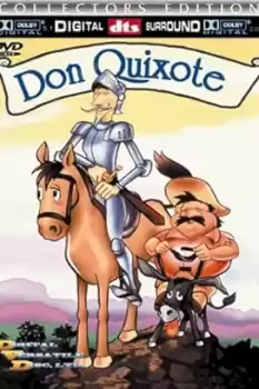 Don Quixote of La Mancha