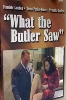 What the Butler Saw