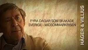 Fyra dagar som skakade Sverige - Midsommarkrisen 1941