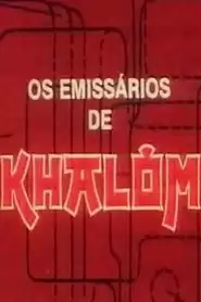 Os Emissários de Khalôm