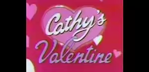 Cathy's Valentine