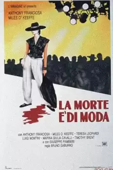 La morte è di moda