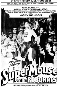Super Mouse and the Roborats