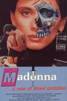 Madonna: A Case of Blood Ambition