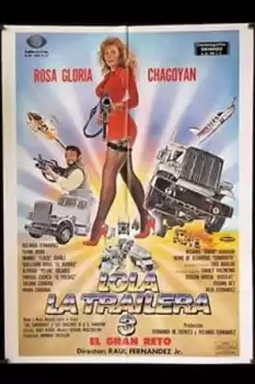 El gran reto - Lola la Trailera 3
