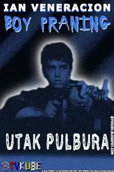 Boy Praning: Utak pulbura