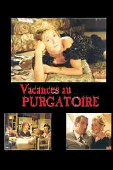 Vacances au purgatoire