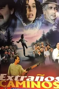 Extraños caminos