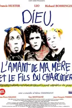 Dieu, l'amant de ma mère et le fils du charcutier