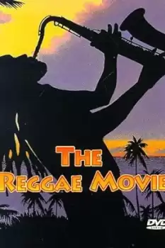The Reggae Movie