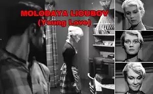 Molodaya lioubov