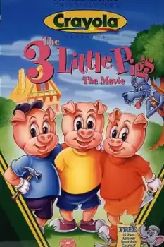 The 3 Little Pigs: The Movie