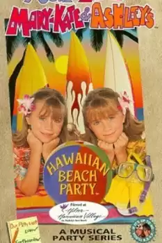 You're Invited to Mary-Kate & Ashley's Hawaiian Beach Party