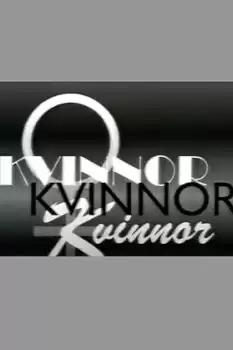 Kvinnor, kvinnor, kvinnor