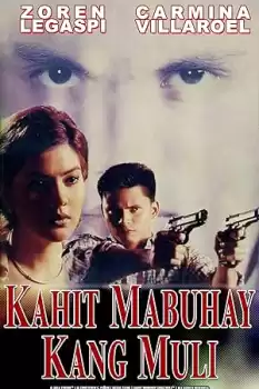 Kahit mabuhay kang muli