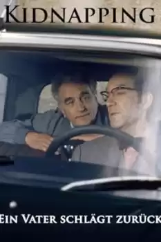 Kidnapping - Ein Vater schlägt zurück