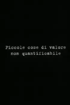 Piccole cose di valore non quantificabile