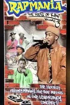 Rapmania: The Roots of Rap