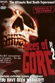 Faces of Gore 2