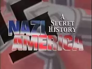 Nazi America: A Secret History