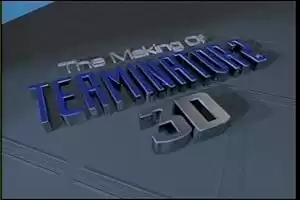 The Making of 'Terminator 2 3D'