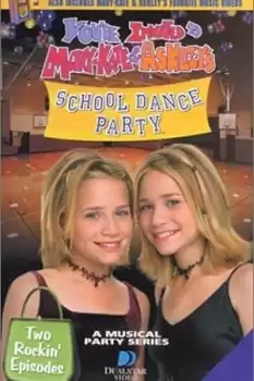 You're Invited to Mary-Kate & Ashley's School Dance Party