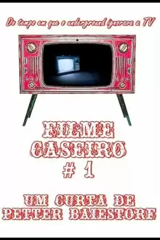 Filme Caseiro Número Um
