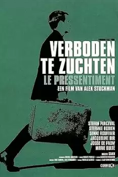 Verboden te zuchten