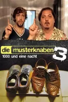Die Musterknaben III - 1000 und eine Nacht...