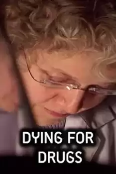 Dying for Drugs