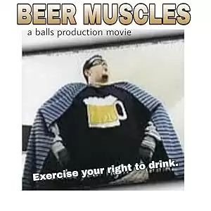 Beer Muscles