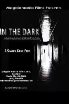 In the Dark
