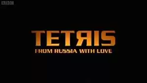 Tetris: From Russia with Love