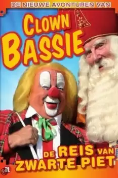De nieuwe avonturen van Clown Bassie: De reis van Zwarte Piet