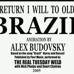 Return I Will to Old Brazil