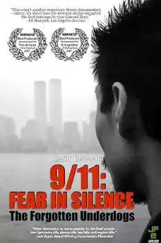 9/11 Fear in Silence: The Forgotten Underdogs