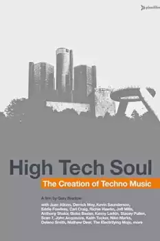 High Tech Soul: The Creation of Techno Music