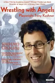 Wrestling with Angels: Playwright Tony Kushner
