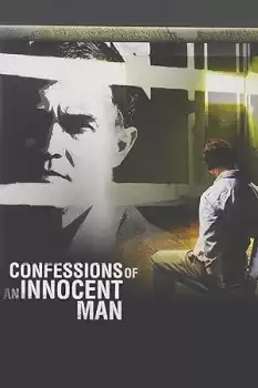 Confessions of an Innocent Man