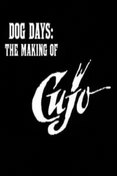 Dog Days: The Making of 'Cujo'