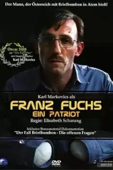 Franz Fuchs - Ein Patriot