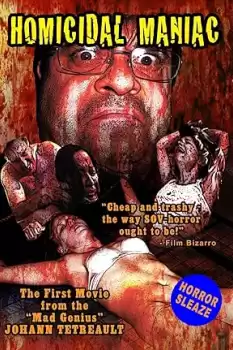 Homicidal Maniac