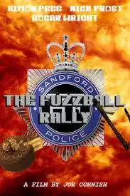 'Hot Fuzz': The Fuzzball Rally