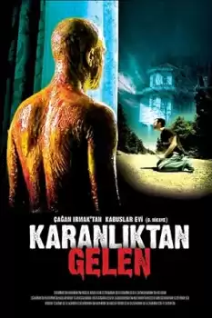 Kabuslar Evi: Karanliktan Gelen