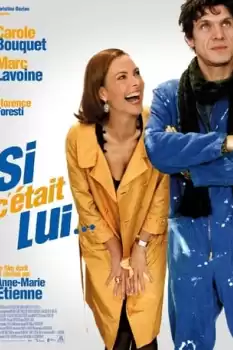 Si c'était lui...