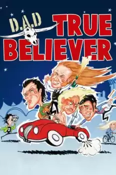 D.A.D.: True Believer